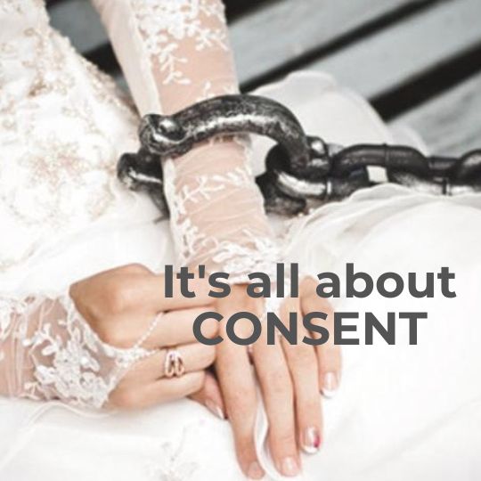 Bride with a chain attached to her wrist
                        and the caption: It's all about consent