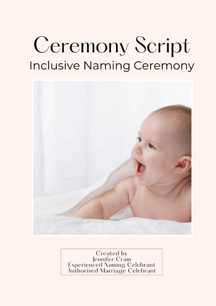 Ceremony Script Inclusive Naming Ceremony
Cover of the book by Jennifer Cram, Celebrant the
book cover Happy baby lying on a white blanket